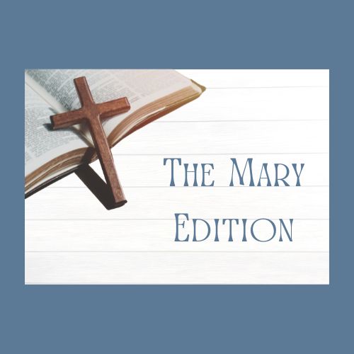 November 2023 - Mary Edition